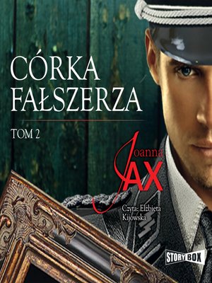 cover image of Córka fałszerza. Tom 2